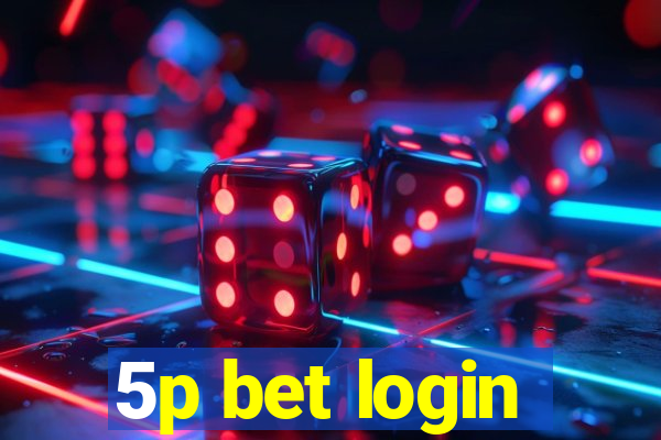5p bet login
